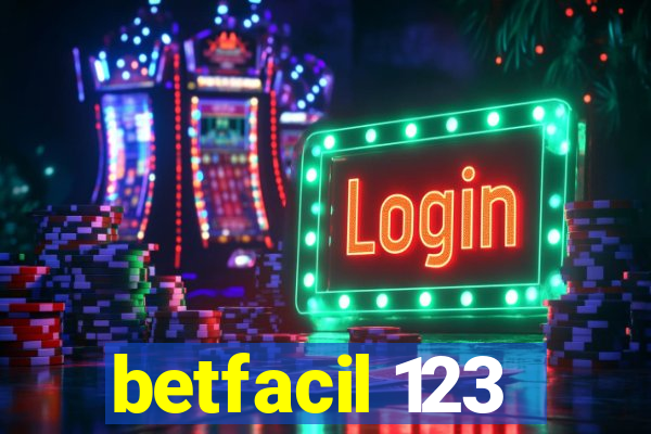 betfacil 123